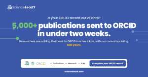 ORCID blog post visual | ScienceLeadR Blue ScienceLeadR banner: '5,000+ publications sent to ORCID in under two weeks' with call to action to complete ORCID record.
